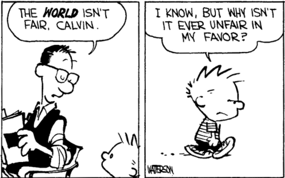 Clavin &amp;amp; Hobbes - Life is unfair