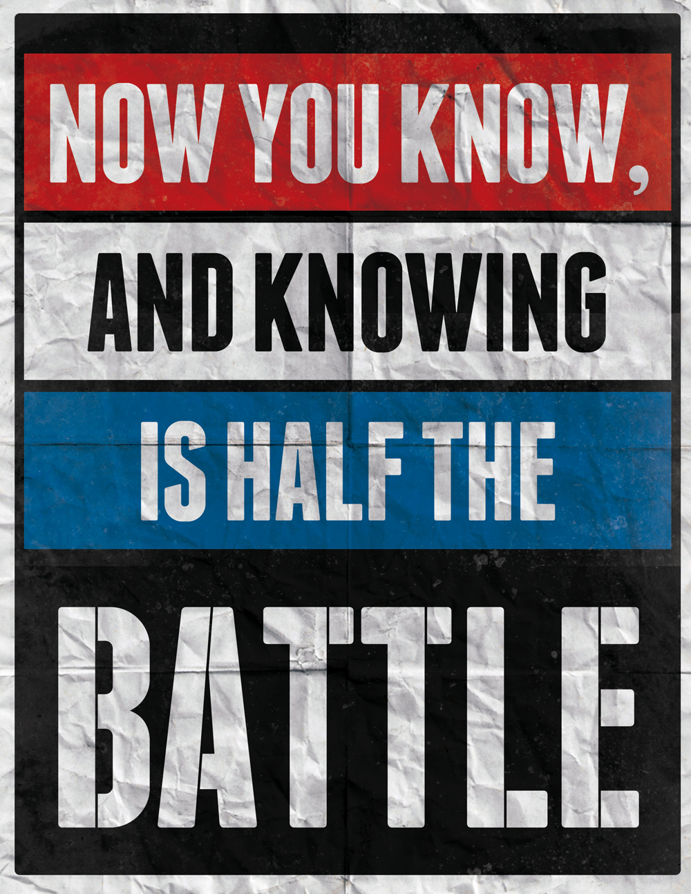 Knowing is half the battle